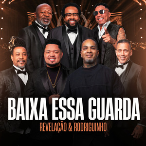 Baixa Essa Guarda (Ao Vivo)
