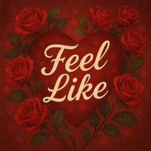 Feel Like (feat. Fairah Faith)