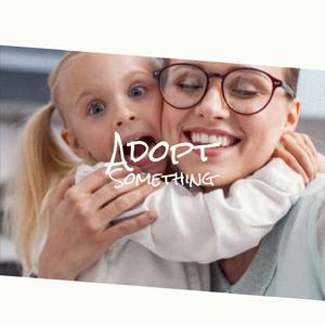 Adopt Something