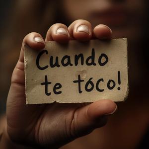 Cuando te toco
