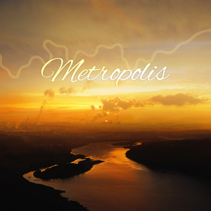 Metropolis