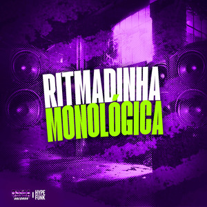 Ritmadinha Monológica