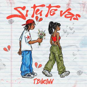 Si tu te vas (Audio)