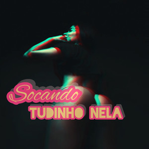 socando tudinho nela