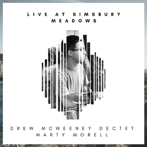 If I Try (Live at Simsbury Meadows) [feat. Marty Morell]