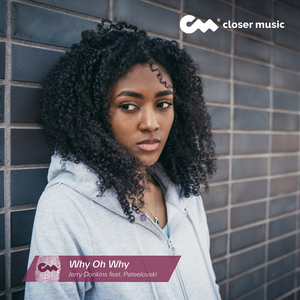 Why Oh Why (Instrumental)