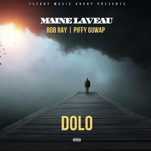 Dolo (feat. Rob Ray & Piffy Guwap)