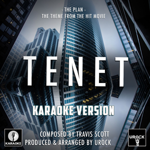 The Plan (From "Tenet") (Karaoke Version)