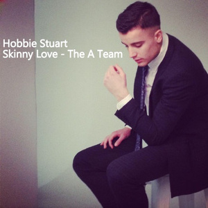 Skinny Love / The A Team