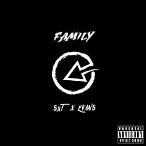 Family (feat. SXT & Evans)