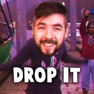 Drop It (feat. Jacksepticeye) (Remix) (Remix)