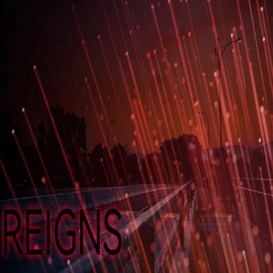 Reigns