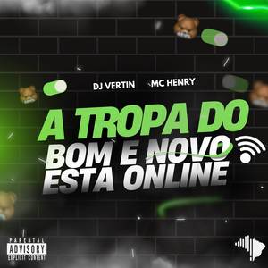 A TROPA DO BOM E NOVO ESTÁ ONLINE