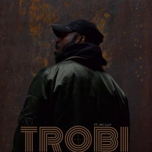 Trobi (feat. MC Lost)