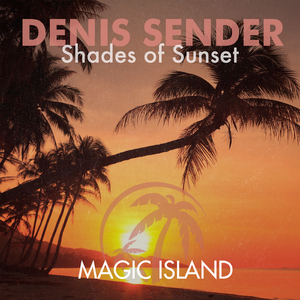 Shades of Sunset (Balearic Edit)