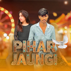 Pihar Jaungi (feat. Somu Yadav)