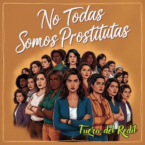 No Todas Somos Prostitutas