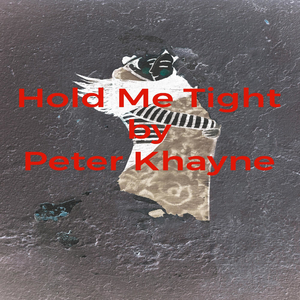 Hold Me Tight