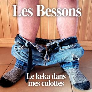 Le keka dans mes culottes