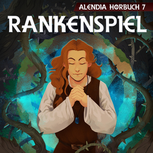 Kapitel 5 - Rankenspiel