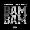 Band Gang Lonnie Bands - Life After Rehab/twisted