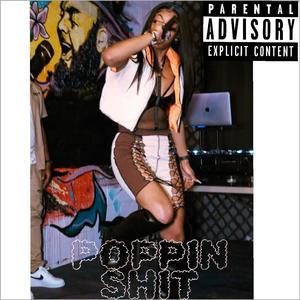 Poppin' Shit