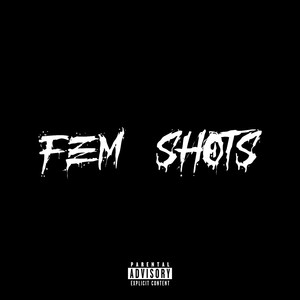 FEM SHOTS