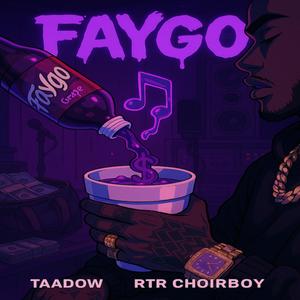 FAYGO (feat. TAADOW)