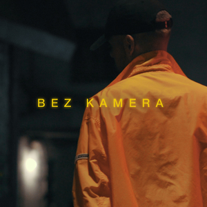 Bez Kamera