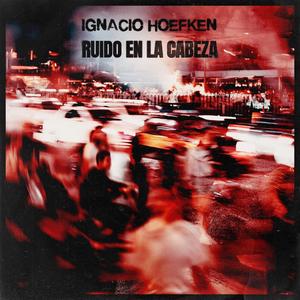 Ruido En La Cabeza