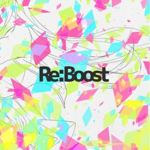 Re:Boost feat. Chia