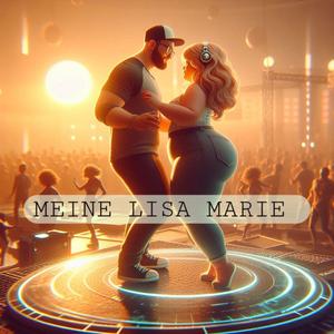 Meine Lisa Marie (DLIAD Remix)