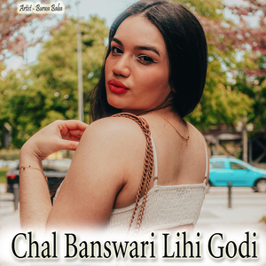 Chal Banswari Lihi Godi