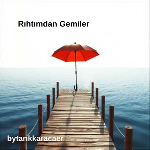 Rıhtımdan Gemiler