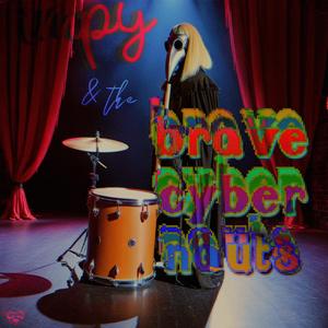 we are brave cyber nauts