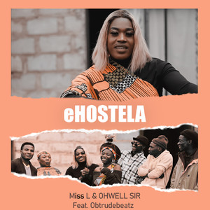 eHostela (Feat. Obtrudebeatz)