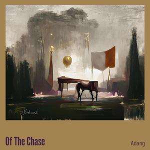 Of the Chase
