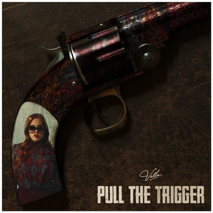 Pull The Trigger