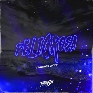 Peligrosa (Turreo Edit) (Remix)
