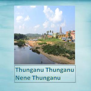 Thunganu Thunganu Nene Thunganu