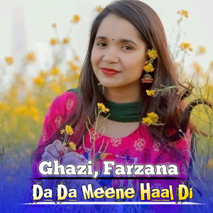Da Da Meene Haal Di