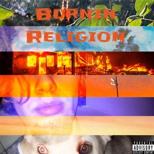 Burnin Religion