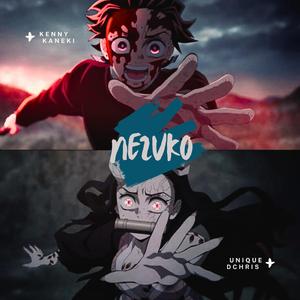 NEZUKO (feat. Unique Dchris)