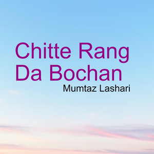 Chitte Rang Da Bochan