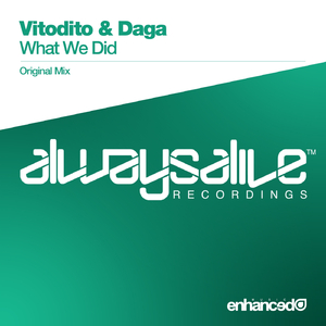 What We Did (Original Mix)