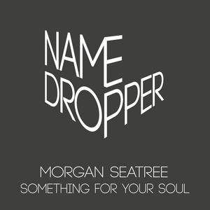 Something for Your Soul (Original)