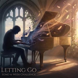 Letting Go... (Week 16)