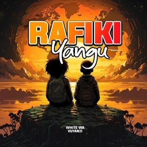 Rafiki Yangu By White Wa Vuyanzi