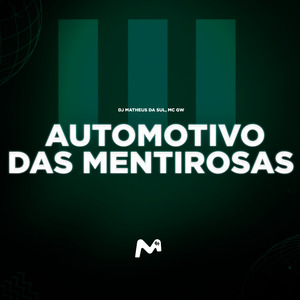 AUTOMOTIVO DAS MENTIROSAS