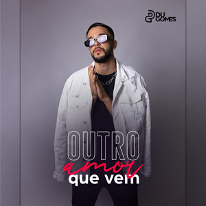 Outro Amor Que Vem